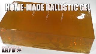 Home-Made Ballistic Gelatin