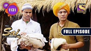 Taking Control  Mere Sai - Ep 1131  Full Episode  12 May 2022