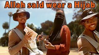 Allah said wear a Hijab