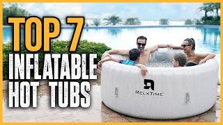 Best Inflatable Hot Tubs 2024  Top 7 Best Inflatable Hot Tub for Winter