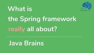 What is the Spring framework really all about?