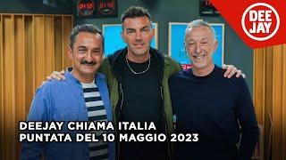 Deejay Chiama Italia - Puntata del 10 maggio 2023  Ospite Gabry Ponte