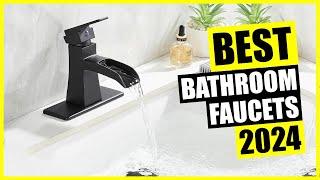 TOP Best Bathroom Faucet 2024