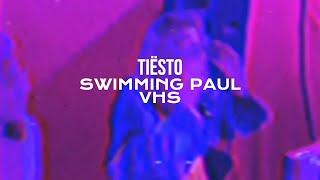 Tiësto & Swimming Paul - VHS RAVE