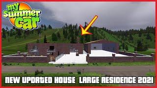 My Summer Car - NEW UPDATED HOUSE  LARGE RESIDENCE 2021   Ogygia Vlogs