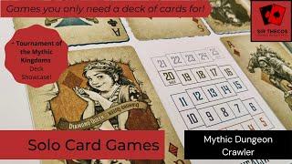 Solo Card Games  Mythic Dungeon Crawler + Tournament of the Mythic Kingdoms Deck