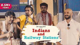 Indians and Railway Station  E25 Ft. Satish Ray  The Timeliners