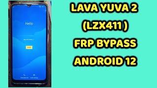 LAVA Yuva 2  LZX411  Fomat+Frp File  Frp Bypass Android 12 2024