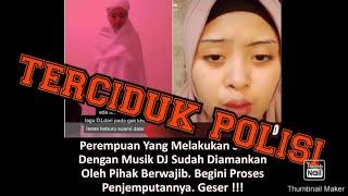 TERCIDUK  PELAKU SHOLAT SAMBIL DJ