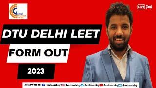 DTU LEET 2023 FORM OUT BTech lateral Entry after Diploma admission 13 June 2023  Exam date 772023
