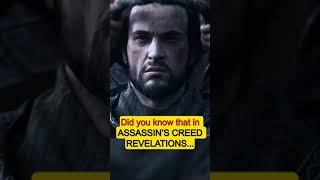 Did you know that in ASSASSINS CREED REVELATIONS...