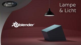 Licht & Lampe -   Blender 2 81 Tutorial 13
