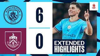 Man City 6-0 Burnley  FA Cup  HIGHLIGHTS  HAALAND HAT-TRICK