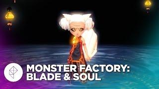 Monster Factory Horrors of All Shapes and Sizes in Blade & Soul