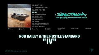 Rob Bailey & The Hustle Standard  IV  Lyrics