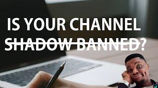 How To Manually Check If Your Youtube Channel is Shadow Banned