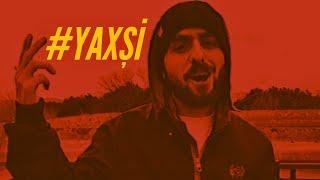 Xpert - #Yaxşi Official Music Video