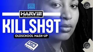 2000s OLDSCHOOL MASH UP   →  KILLSHOT 9  Old School vs New School - DJ HARVIE MR GREATNESS