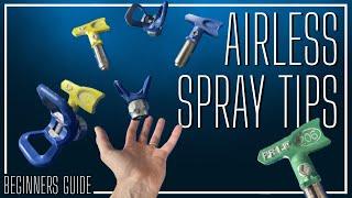 Airless Spray Tips EXPLAINED How To Choose & Install a Spray Tip