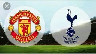 MANCHESTER UTD VS TOTTENHAM HOTSPUR