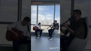  Gitarperver - Gördüğüme Sevindim  Klarnet & Gitar