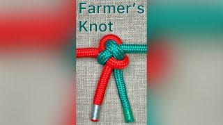 Farmer’s Knot.                            #knot #rope #loop #bend #cord #line #farming #tie #camping