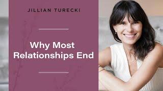 Why Most Relationships End