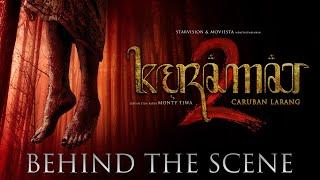 KERAMAT 2 Caruban Larang - Behind The Scenes