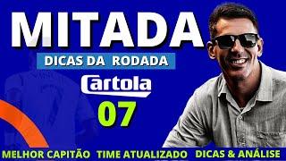 CARTOLA FC  2024 RODADA 7  DICAS PARA MITAR NA RODADA  TIME ATUALIZADO 