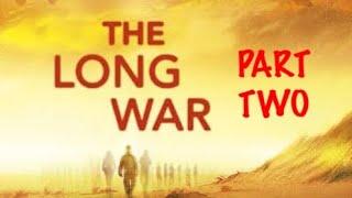 Terry Pratchett Stephen Baxter. THE LONG WAR. Part Two Audiobook