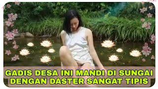 Pemandangan Gadis Desa Cantik Yang Sedang Mandi Di Sungai