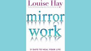 Mirror Work By Louise Hay  Full Audiobook