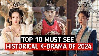 Top 10 Historical Korean Dramas You Must Watch 2024  Best Historical Korean Dramas of 2024