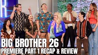 Big Brother 26 - Premiere Part 1 - Recap & Review - BB26 Episode 1