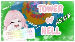 Roblox ASMR  Tower of Hell *CREAMY* Keyboard Sounds