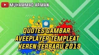 Quotes gambar aveeplayer templeat keren terbaru 2019 part 6