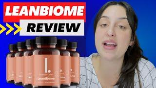 LEANBIOME -  BEWARE  - Lean Biome Review- LeanBiome Reviews - LeanBiome Supplement