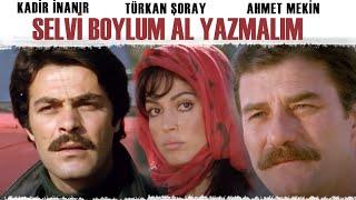 Selvi Boylum Al Yazmalım 1977 - Türkan Şoray & Kadir İnanır & Ahmet Mekin HD