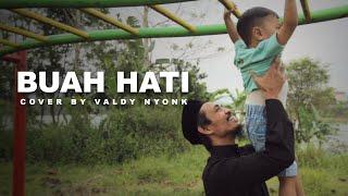 BUAH HATI  Cover By Valdy NYonk