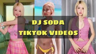 DJ SODA TIKTOK VIDEOS 2021  DJ SODA TIKTOK COMPILATIONS 2021 #djsoda #tiktokvideos2021