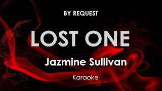 Lost One  Jazmine Sullivan karaoke