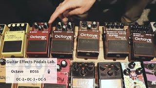  Guitar effects pedals Lab.  BOSS OCTAVE OC-2 OC-3 OC-5  エフェクター会