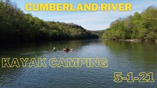 Cumberland River Kayak Camping Trip 5-1-21