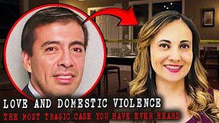 Love and Domestic Violence  The Most Tragic Case You Have Ever Heard  True Crime Documentary