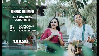 JINENG KLUMPU - AA Raka Sidan feat Ocha Putri official music video