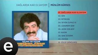 Dağlarda Kar Olsaydım Müslüm Gürses Official Audio #dağlardakarolsaydım #müslümgürses - Esen Müzik