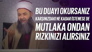 Bu Duayı Okursanız Karşınızdaki Ne Kadar İstemese de Mutlaka Ondan Rızkınızı Alırsınız