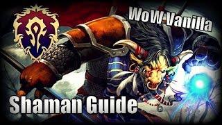 WoW Vanilla Class Guides - Shaman