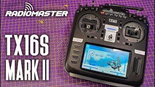 RadioMaster TX16S Mark II new version review with EdgeTX ExpressLRS and touchscreen