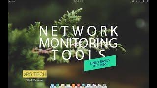 NETWORK MONITORING TOOLS  LINUX BASICS IN 3 MINS